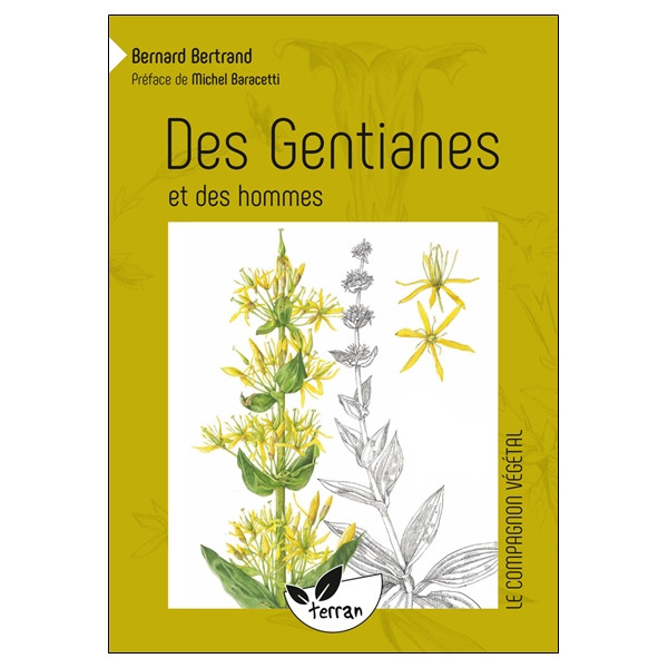 Des Gentianes et des hommes