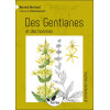 Des Gentianes et des hommes