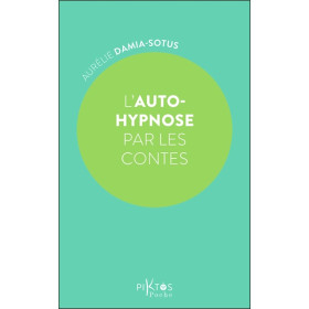 L'auto-hypnose par les contes