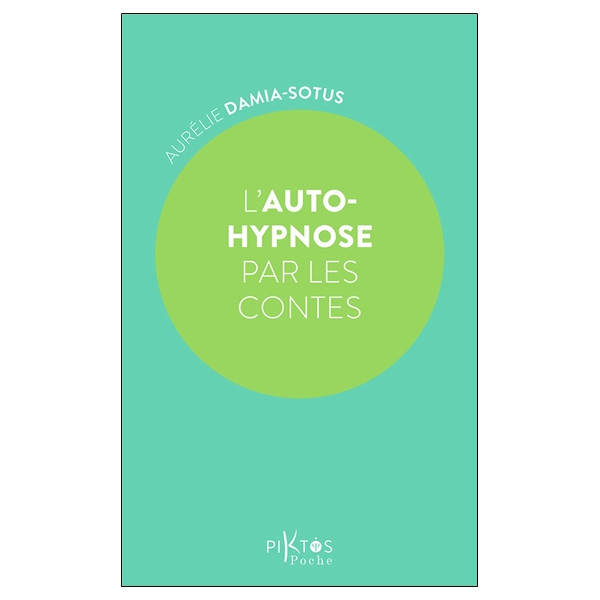 L'auto-hypnose par les contes
