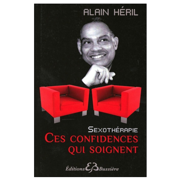Sexothérapie - Ces confidences qui soignent