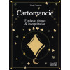 Cartomancie - Pratique, tirages & interprétation