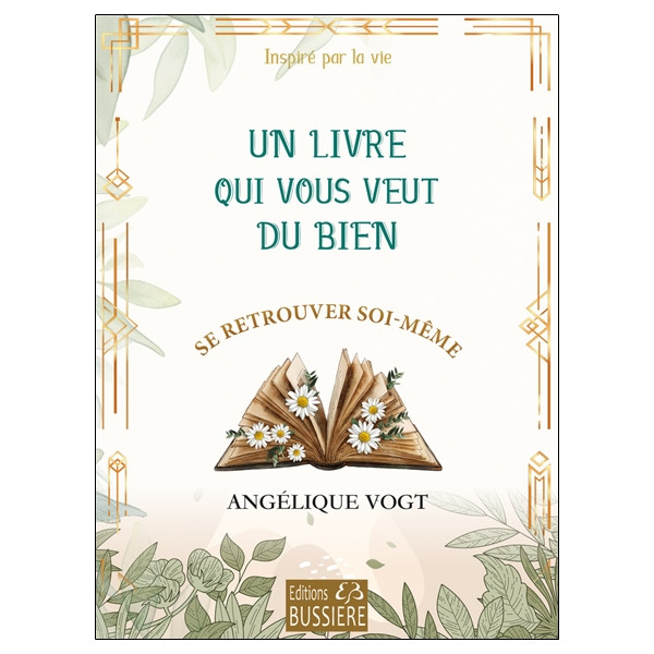 Un livre qui vous veut du bien - Se retrouver soi-même
