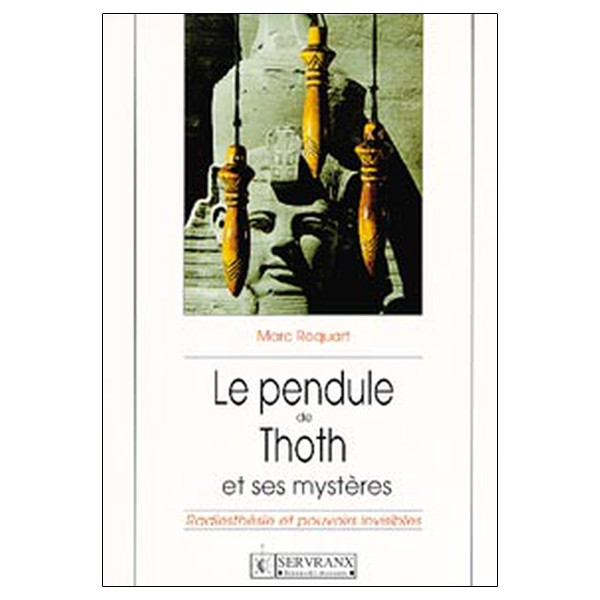 Pendule de Thoth et ses mystères