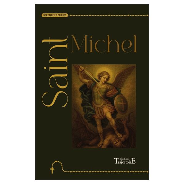 Saint Michel - Neuvaine et prières