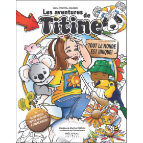 Les aventures de Titine - Tout le monde est unique !