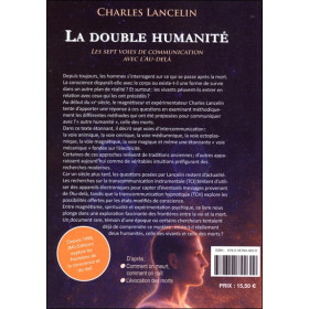 La double humanité - Les sept voies de communication avec l'au-delà
