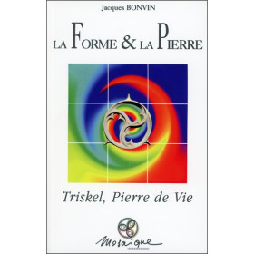 La Forme & la Pierre