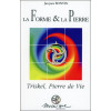 La Forme & la Pierre