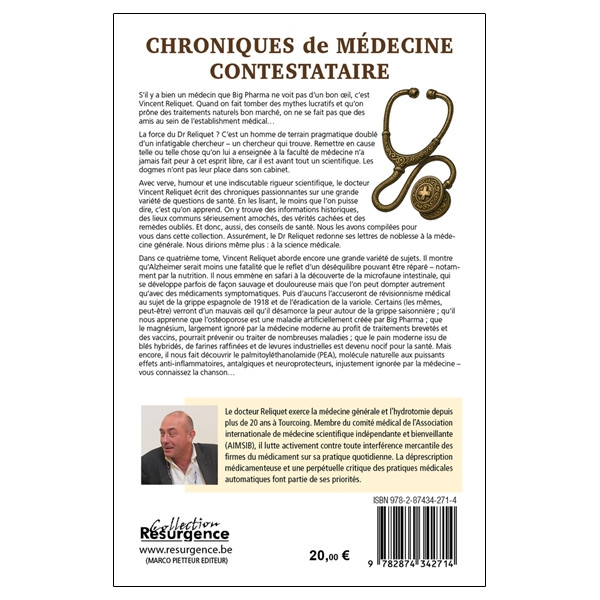 Chroniques de médecine contestataire - Je pense librement donc je soigne mieux Tome 4