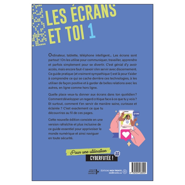 Les écrans et toi 1 - Psychoguide pour jeunes dégourdi-es