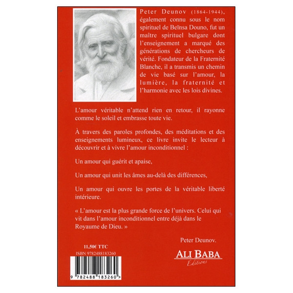 L'amour inconditionnel - D'après les enseignements de Peter Deunov