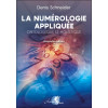 La Numérologie appliquée - Ontologique et Holistique