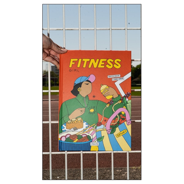 Fitness Girl - Recettes healthy et bonne humeur