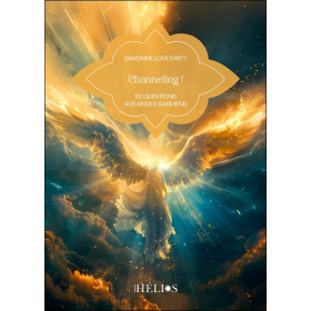 Channeling ! 50 questions aux anges gardiens