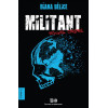 Militant - Nouvel Ordre Tome 2