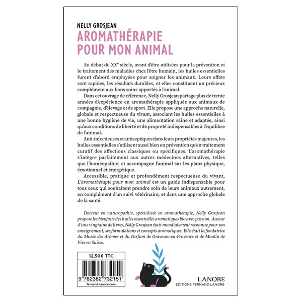 Aromathérapie pour mon animal - Des recettes au naturel pour chiens, chats, oiseaux et chevaux