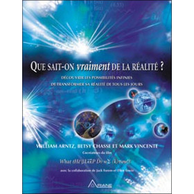 Que sait-on vraiment de la réalité ?