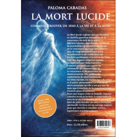La mort lucide - Comment trouver un sens à la vie et à la mort