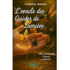 L'Oracle des Guides de Lumière - Aide à la décision - Réponse immédiate
