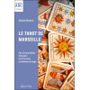 Le Tarot de Marseille - Clés d'interprétation divinatoire des 78 arcanes et méthodes de tirage - ABC
