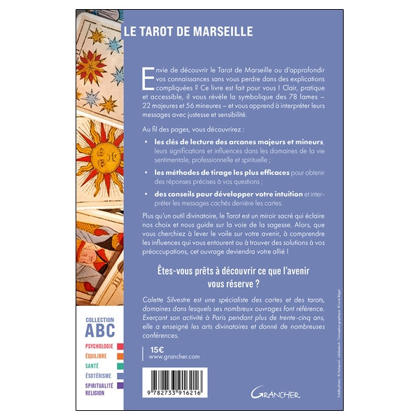 Le Tarot de Marseille - Clés d'interprétation divinatoire des 78 arcanes et méthodes de tirage - ABC