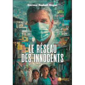 Le réseau des innocents