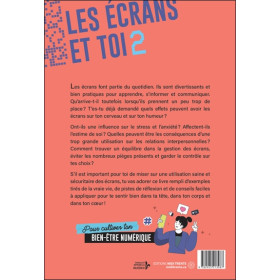 Les écrans et toi Tome 2