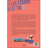 Les écrans et toi Tome 2