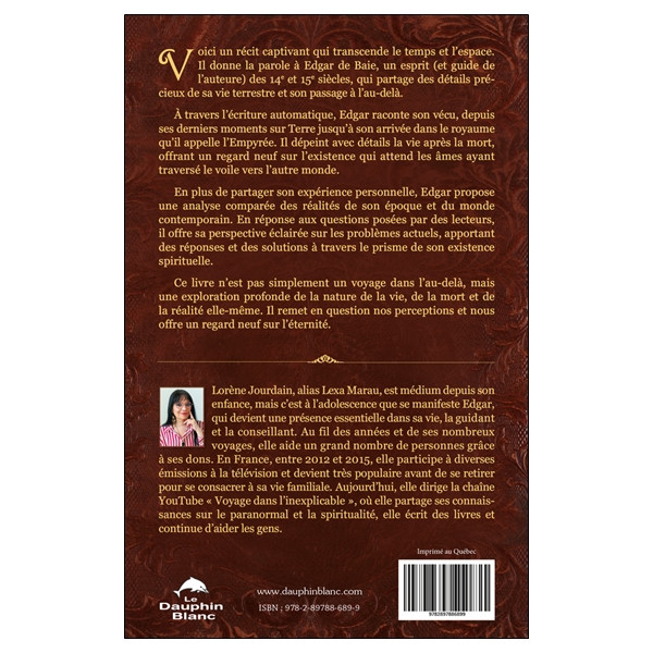 De l'au-delà, Edgar m'a confié... Mémoires et révélations de mon guide spirituel : Edgar De Baie