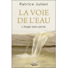 La voie de l'eau - L'Ikigaï sans peine