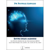 Entre deux Mondes - Les états modifiés de conscience (EMC) aux frontières du corps, du soin et du sens