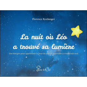La nuit où Léo a trouvé sa lumière