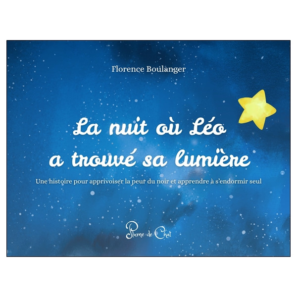 La nuit où Léo a trouvé sa lumière