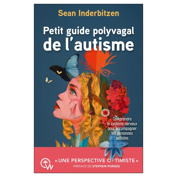 Petit guide Polyvagal de l'Autisme - Comprendre et accompagner l'autisme grâce à la Théorie Polyvagale