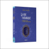La voie théurgique - Cosmologie, rituels et pratique du miroir magique