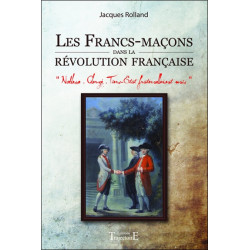 Les Francs-maçons dans la révolution française