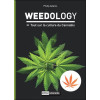 Weedology - Tout sur la culture du Cannabis
