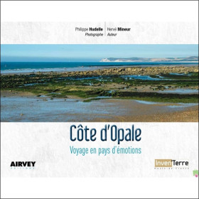 Côte d'Opale - Voyage en pays d'émotions