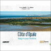 Côte d'Opale - Voyage en pays d'émotions
