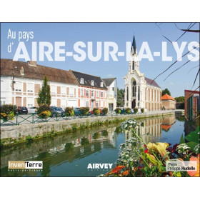 Au pays d'Aire-sur-la-Lys