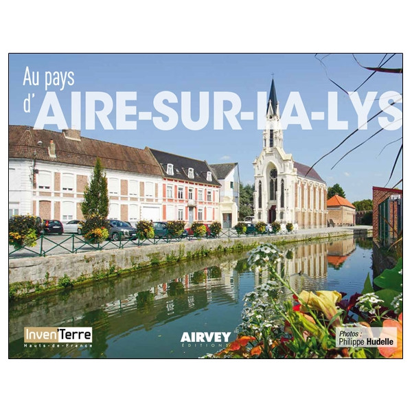 Au pays d'Aire-sur-la-Lys