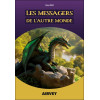 Les messagers de l'autre monde