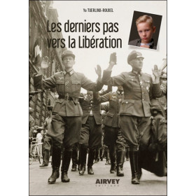 Les derniers pas vers la libération