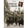 Les derniers pas vers la libération
