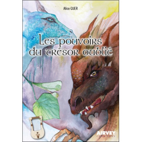 Les pouvoirs du trésor oublié