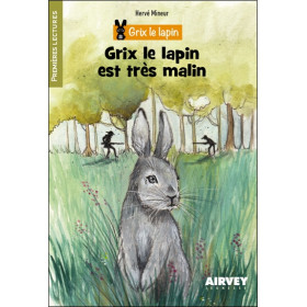 Grix le lapin est très malin