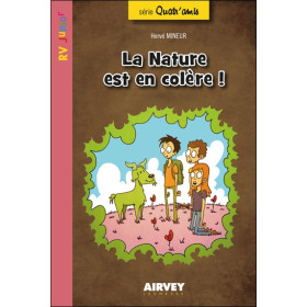 La nature est en colère !