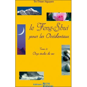 Feng-Shui pour les occidentaux Tome 2
