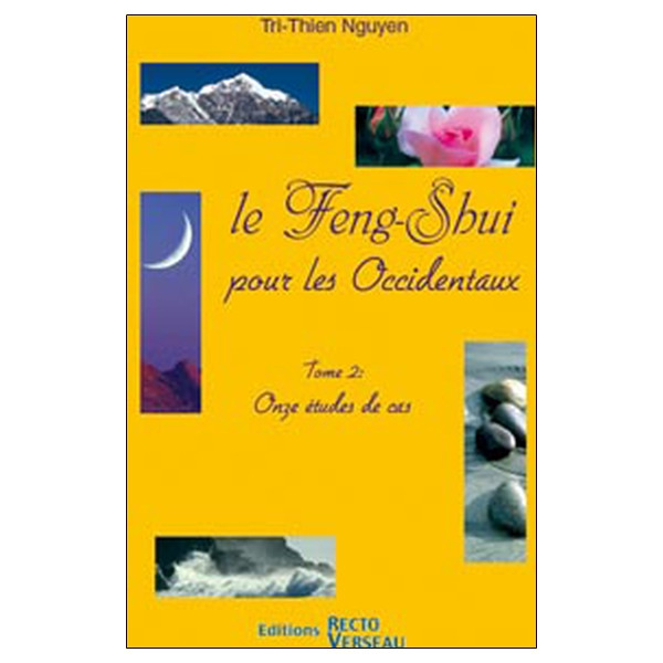 Feng-Shui pour les occidentaux Tome 2